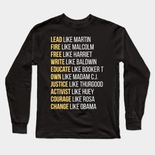 Black Ledgends, Black History, African American, Civil Rights Leaders Long Sleeve T-Shirt